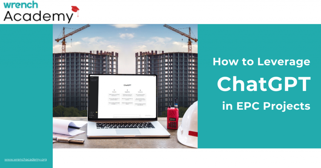How to Leverage ChatGPT in EPC Projects 